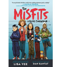 Random House Kids The Misfits: A Royal Conundrum (Book 1) by Lisa Yee (ages 8-12)