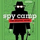 Spy School by Stuart Gibbs (ages 8-12)