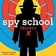 Simon & Schuster Spy School by Stuart Gibbs (ages 8-12)