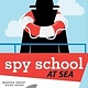 Simon & Schuster Spy School by Stuart Gibbs (ages 8-12)