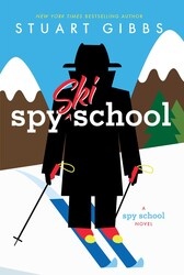 Simon & Schuster Spy School by Stuart Gibbs (ages 8-12)