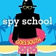 Simon & Schuster Spy School by Stuart Gibbs (ages 8-12)