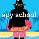 Spy School by Stuart Gibbs (ages 8-12)