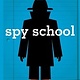 Simon & Schuster Spy School by Stuart Gibbs (ages 8-12)