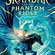 Skandar and the Phantom Rider by A.F. Steadman (book two) (ages 8-12)
