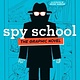 Spy School Graphic Novel by Stuart Gibbs (ages 8-12)