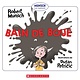 Bain de Boue de Rebert Munsch (3 à 8 ans)