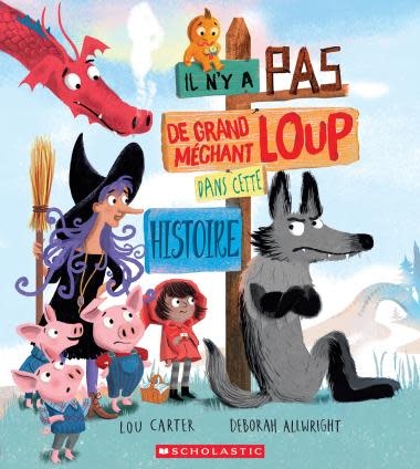 Il n'y a pas de grand méchant loup dans cette histoire De Lou Carter (3 et plus)