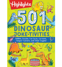 Highlights 501 Dinosaur Joke-tivities (ages 7+)