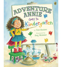Adventure Annie Goes to  Kindergarten by Toni Buzzeo (ages 3-6)