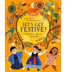 Let's Get Festive! Celebrations Around the World By Joanna Konczak (4+)