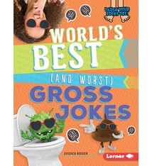 Lerner World's Best (And Worst) Gross Jokes (6-10yrs)