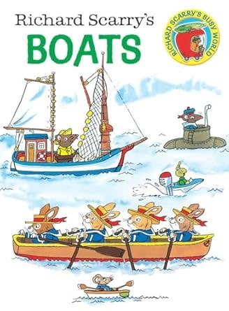 Golden Books Richard Scarry's Boats  (ages 0-3)