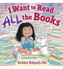 Simon & Schuster Books for Young Readers I Want to Read All the Books by Debbie Ridpath Ohi (ages 4-8yrs)