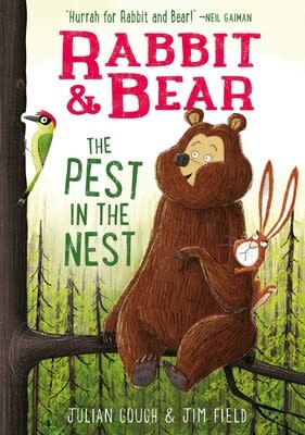 Silver Dolphin Rabbit & Bear: The Pest in the Nest - Julian Gough (5+)