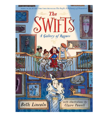 Penguin Randomhouse The Swifts : A Gallery of Rogues - Beth Lincoln (8+)