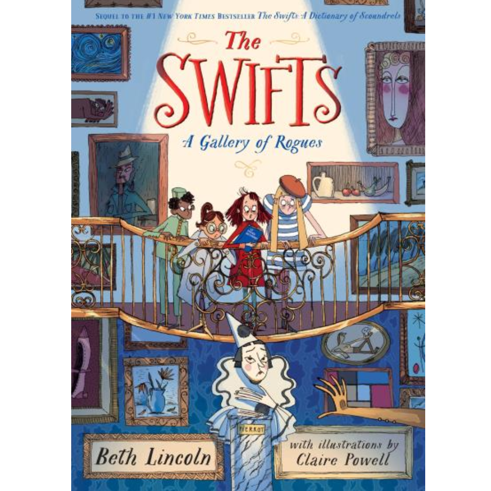 Penguin Randomhouse The Swifts : A Gallery of Rogues - Beth Lincoln (8+)
