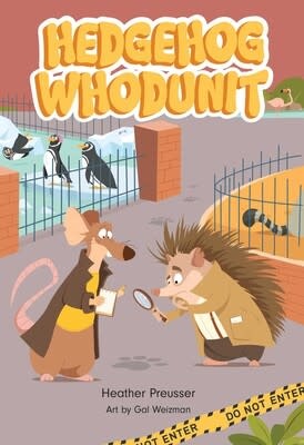 Andrews McMeel Publishing Hedgehog Whodunit by Heather Preusser and art by  Gal Weizman (6-10yrs)