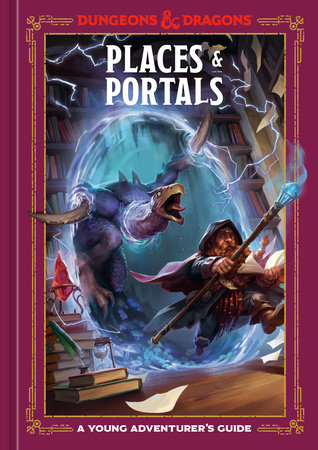 Dungeons & Dragons Young Adventurer's Guides: Places & Portals (ages 8-12)