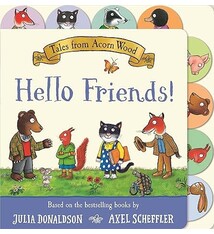 Macmillan Tales from Acorn Wood: Hello Friends! (2+)