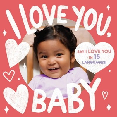I Love You Baby (0+)