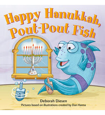 Happy Hanukkah, Pout-Pout Fish by Deborah Diesen (2+)
