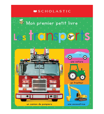 Scholastic Apprendre Avec Scholastic: Les Transports (0+)
