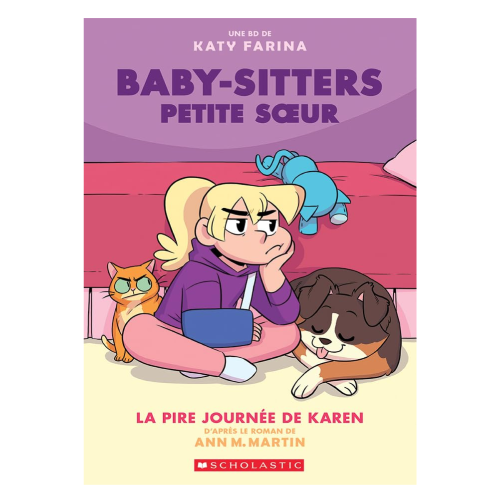 Editions Scholastic Baby-Sitters Petite Soeur (7+)