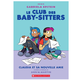 Editions Scholastic Le Club des Baby-Sitters (8+)