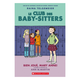 Editions Scholastic Le Club des Baby-Sitters (8+)