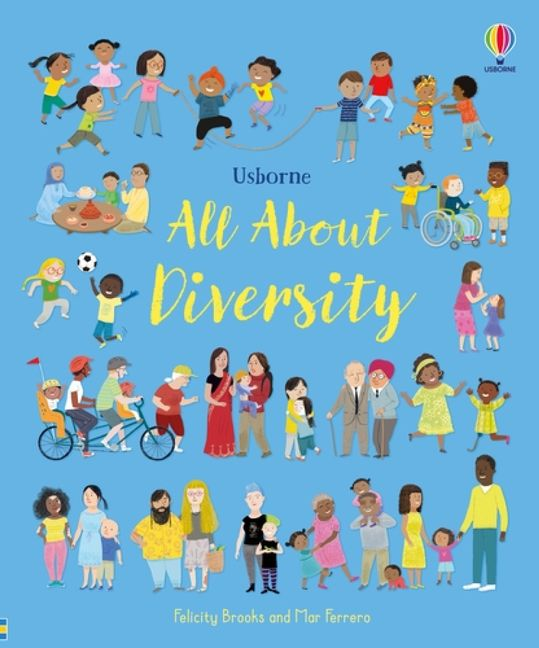 Usborne All About Diversity by Felicity Brooks (4+)