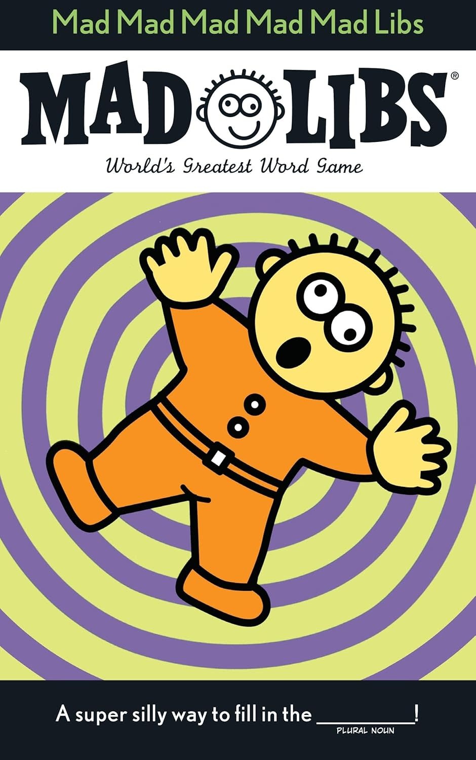 Mad Libs Mad Libs (ages 8-12)