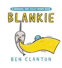 Blankie by Ben Clanton (ages 0-3)