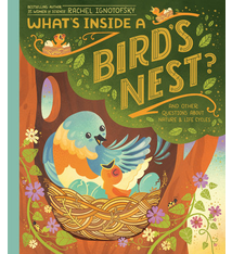 What's Inside A Nest? - Rachel Ignotofsky (4+)