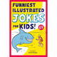 Penguin Randomhouse Funniest Illustrated Jokes for Kids! - (5+)