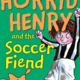 Horrid Henry by Francesca Simon (ages 9-12)