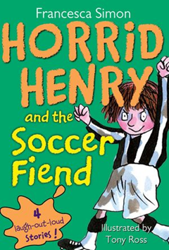 Horrid Henry by Francesca Simon (ages 9-12)