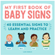 My First Book of Baby Signs by Lane Rebelo