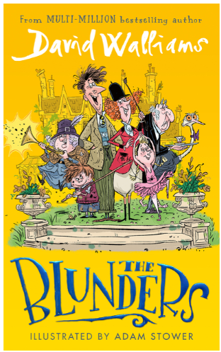 Harper Publishing The Blunders by David Walliams  (9+)