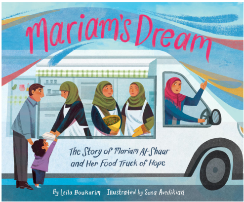 Mariam's Dream by Leila Boukarim (ages 5-8)