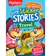 Highlights Silly Sticker Stories: Travel (ages 6-9)