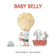 Magination Press Baby Belly - Patricia Martin (1+)