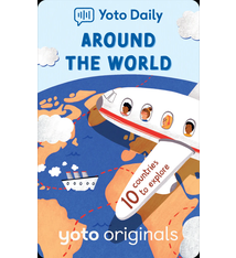 Yoto Around the World: 10 Countries to Explore (ages 5-8)