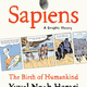Sapiens: The Birth of Humankind by Yuval Noah Harari (10+)