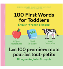 100 First Words for Toddlers: English-French Bilingual (1+)