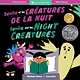 Barefoot Bilinguals Benita and the Night Creatures/Benita et les creatures de la nuit by Mariana Llanos and Cocoretto (French/English bilingual) 4+