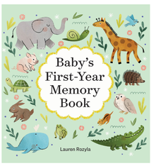 Baby's First Year Memory Book: Memories and Milestones by Lauren Rozyla