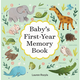 Baby's First Year Memory Book: Memories and Milestones by Lauren Rozyla