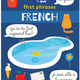 Lonely Planet First Phrases: French (ages 6-8)