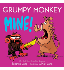Random House Kids Grumpy Monkey Mine! by Suzanne Lang (0 - 3 years)